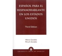 Alfonso González Mirta A Espanol Para el Hispanohablante en los Esta (Tascabile)