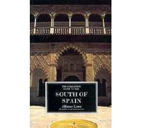 Alfonso Lowe Hugh Seymour-Dav The Companion Guide to the South of Sp (Tascabile)
