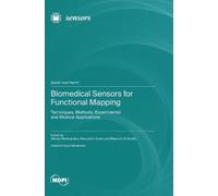 Alfonso Mastrop Biomedical Sensors for Functional Mapping: Technique (Tascabile)