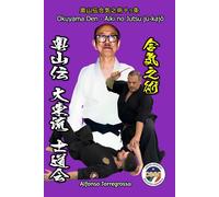 Alfonso Torregrossa Jujitsu Okuyama Den Aiki no Jutsu (Tascabile)