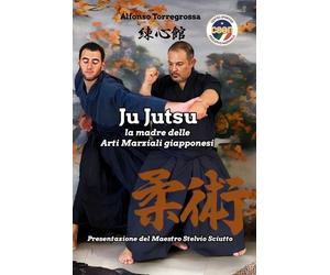 Alfonso Torregrossa JuJitsu (Tascabile)