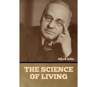 Alfred Adler The Science of Living (Tascabile)