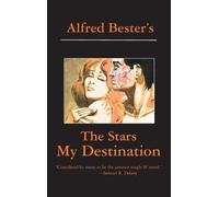 Alfred Bester The Stars My Destination (Copertina rigida)