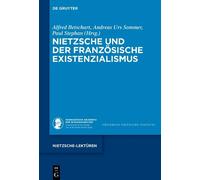 Alfred Betschar Nietzsche und der französische Existenzialism (Copertina rigida)