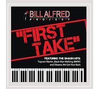 Alfred, Bill - First Take