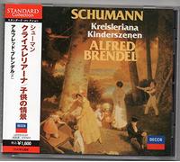 Alfred Brendel - Schumann: Kreisleriana & Kinder