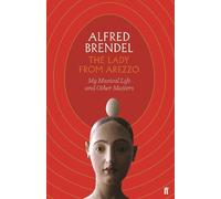 Alfred Brendel The Lady from Arezzo (Copertina rigida)