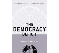Alfred C. Aman, Jr. The Democracy Deficit (Copertina rigida)