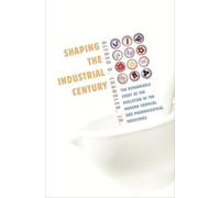 Alfred D. Chandler Shaping the Industrial Century (Copertina rigida)