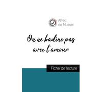 Alfred De Musse On ne badine pas avec l'amour de Alfred de Musset (f (Tascabile)