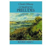 Alfred Debussy Complete Preludes Libri 1 e 2