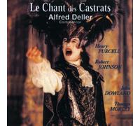 Alfred Deller - Le Chant Des Castrats (CD)
