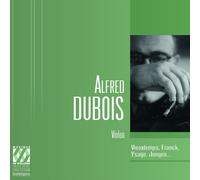 Alfred Dubois Alfred Dubois: Violon (CD) Album