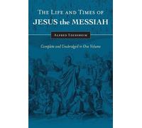 Alfred Edersheim The Life and Times of Jesus the Messiah (Copertina rigida)