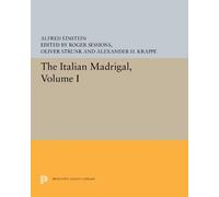 Alfred Einstein The Italian Madrigal (Copertina rigida) Princeton Legacy Library