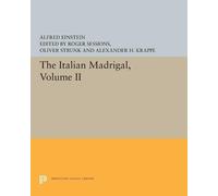 Alfred Einstein The Italian Madrigal (Tascabile) Princeton Legacy Library