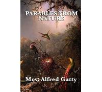 Alfred Gatty Parables from Nature (Tascabile)