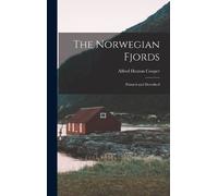 Alfred Heaton Cooper The Norwegian Fjords (Copertina rigida)