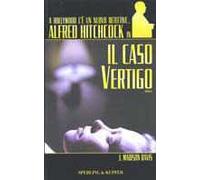 Alfred Hitchcock in Il caso Vertigo