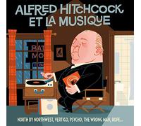 Compilation - Alfred Hitchcock & La Musique