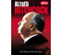 Alfred Hitchcock: The Master of the Macabre