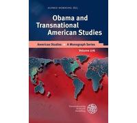 Alfred Hornung Obama and Transnational American Studies (Copertina rigida)