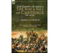 Alfred J Church Empire of Africa (Copertina rigida)