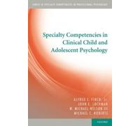 Alfred J. Finch, Jr. John E. Lochm Specialty Competencies in Clinica (Tascabile)