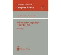 Alfred J. Menezes Scott A. Vansto Advances in Cryptology - CRYPTO ' (Tascabile)