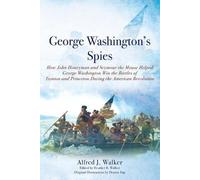 Alfred J Walker George Washington's Spies (Tascabile)