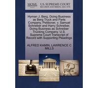 Alfred Kamin La Hyman J. Berg, Doing Business as Berg Truck and Part (Tascabile)