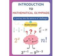 Alfred Koutoube Introduction to Mathematical Olympiads (Tascabile)