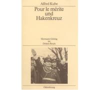 Alfred Kube Pour le mérite und Hakenkreuz (Copertina rigida)