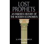 Alfred L. Malabre Lost Prophets (Tascabile)
