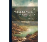 Alfred Lichtwark Die Wiedererweckung Der Medaille (Tascabile)
