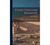 Alfred Lombard Études D'Histoire Byzantine (Tascabile)