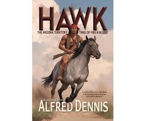 Alfred M Dennis Hawk (Tascabile)