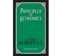 Alfred Marshall Principles of Economics (Tascabile)