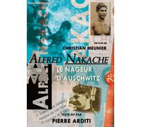 Alfred Nakache, le nageur d'Auschwitz