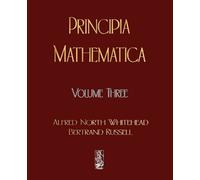 Alfred North Whitehead Russell Bert Principia Mathematica - Volume T (Tascabile)