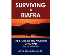 Alfred Obiora Uzokwe Surviving in Biafra (Copertina rigida)