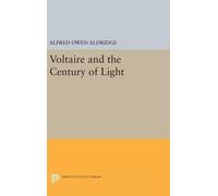 Alfred Owen Aldridge Voltaire and the Century of Light (Copertina rigida)
