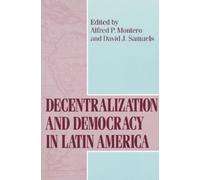 Alfred P. Monte Decentralization and Democracy in Latin Ameri (Copertina rigida)