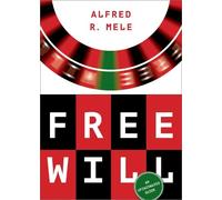Alfred R. Mele Free Will (Copertina rigida)