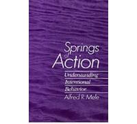 Alfred R. Mele Springs of Action (Copertina rigida)