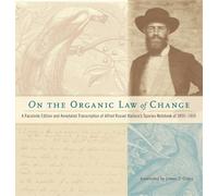 Alfred Russel Wallace On the Organic Law of Change (Copertina rigida)