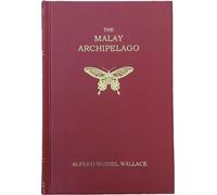Alfred Russel Wallace The Malay Archipelago (Copertina rigida)