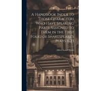 Alfred Russell A Handbook Index to Those Characters who Have (Copertina rigida)