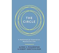 Alfred S. Posamentier Robert Geretschlager The Circle (Copertina rigida)