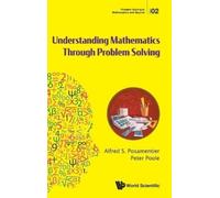 Alfred S Posamentier Understanding Mathematics Through Prob (Copertina rigida)